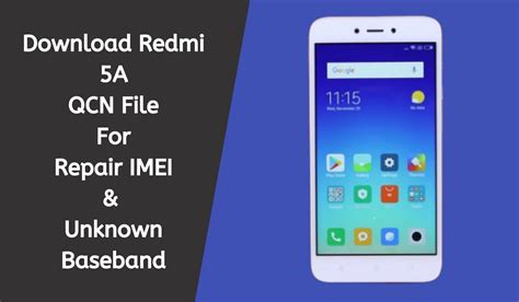 Download Redmi 5A QCN File .